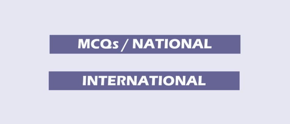 MCQs/NATIONAL - INTERNATIONAL