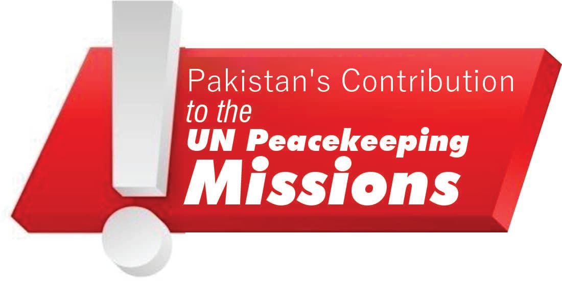 Pakistan's Contribution to the UN Peacekeeping Missions