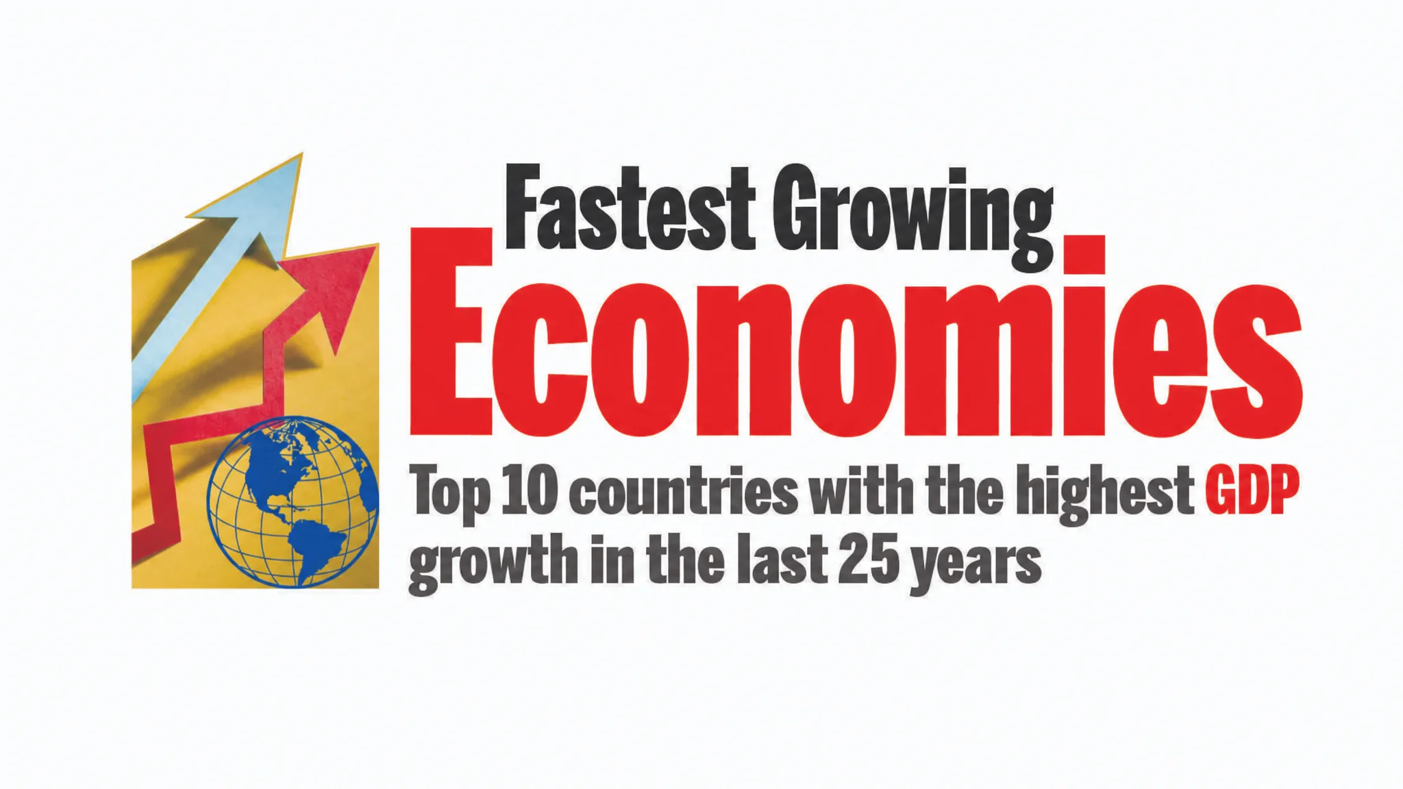 Fastest Growing Economies