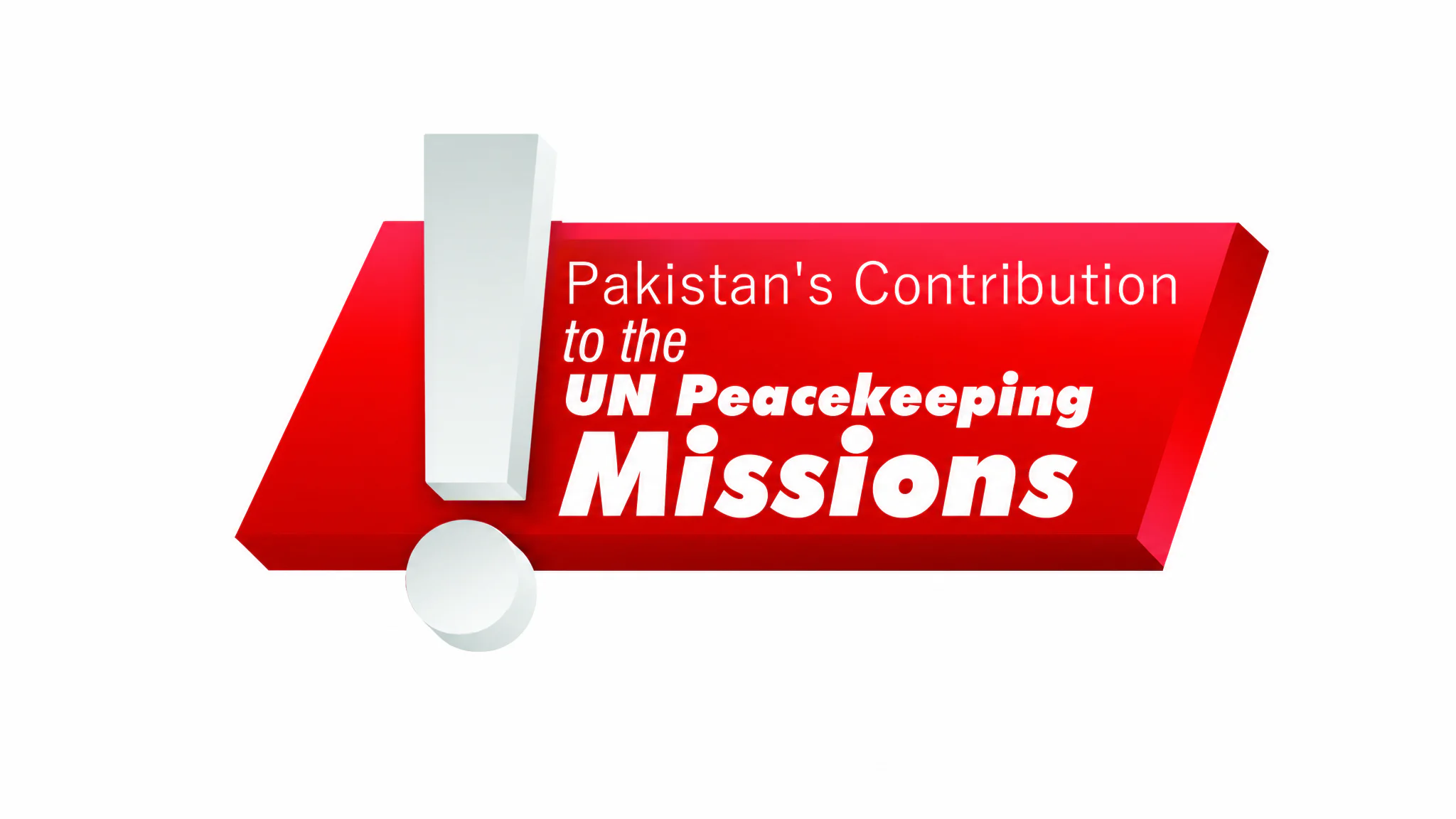 Pakistan's Contribution to the UN Peacekeeping Missions
