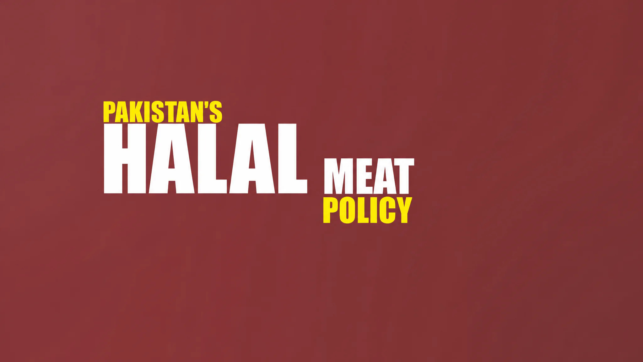 Pakistan's Halal Meat Policy