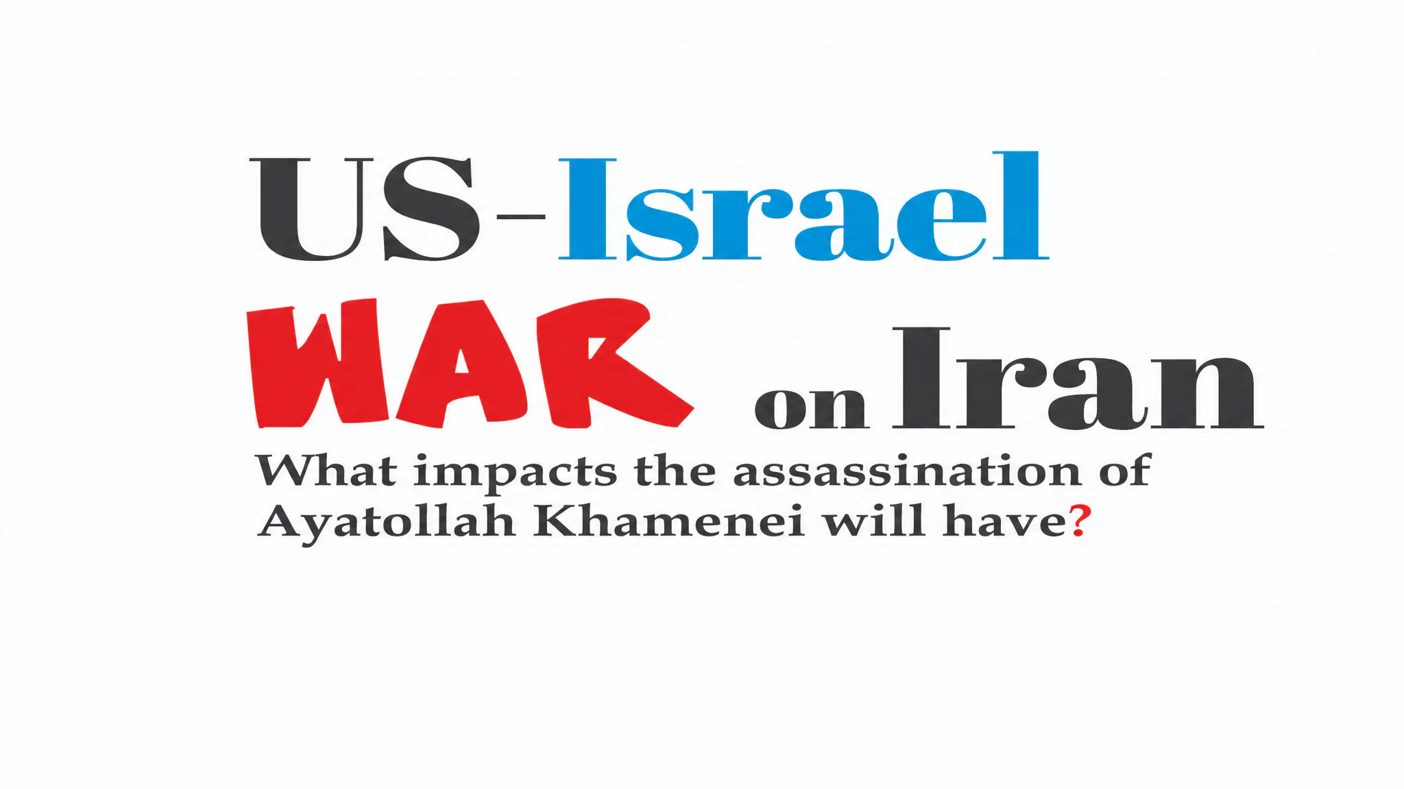 US - Israel War on Iran