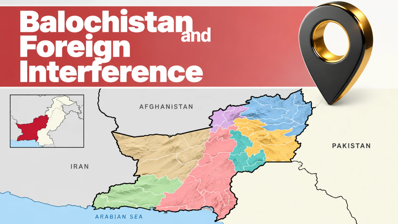 Balochistan and Foreign Interference