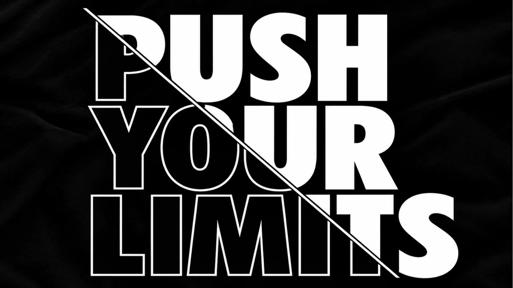 Push Your Limits