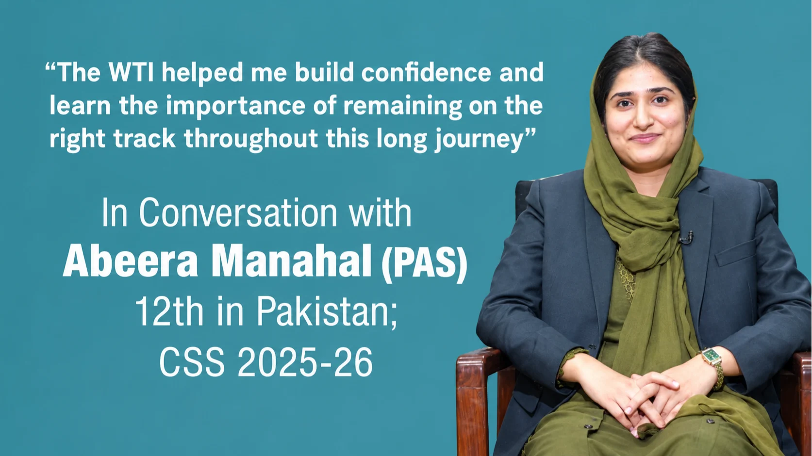 In conversation with Abeera Manahal (PAS) - 12th in Pakistan; CSS 2025-26