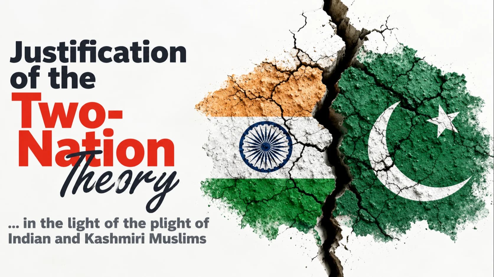 Justification of Two Nation Theory