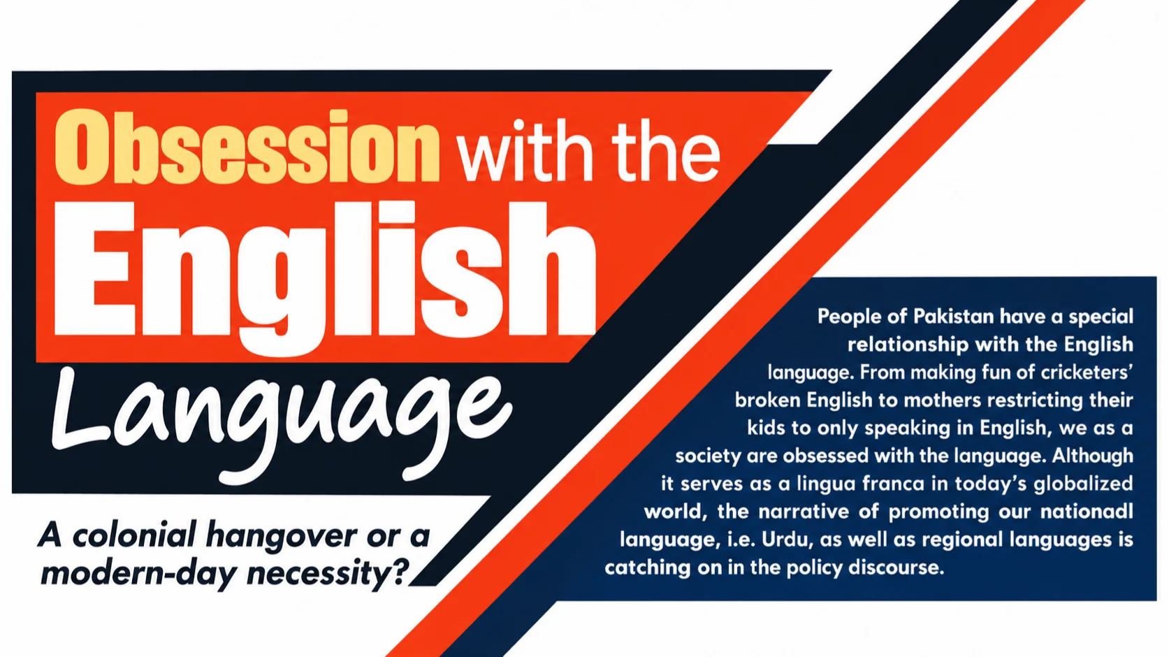 Obsession with The English Language