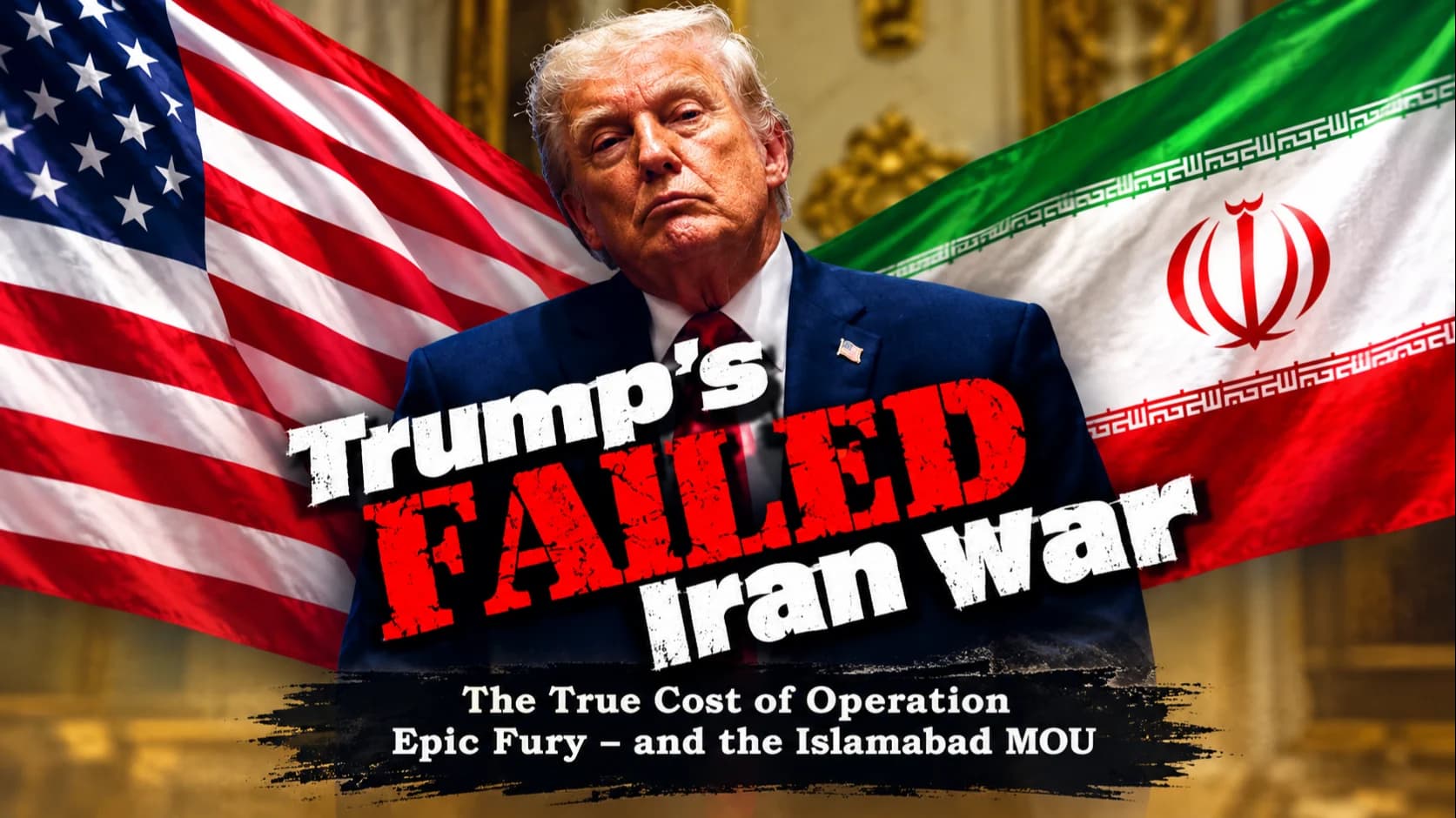 Trump Failed Iran War