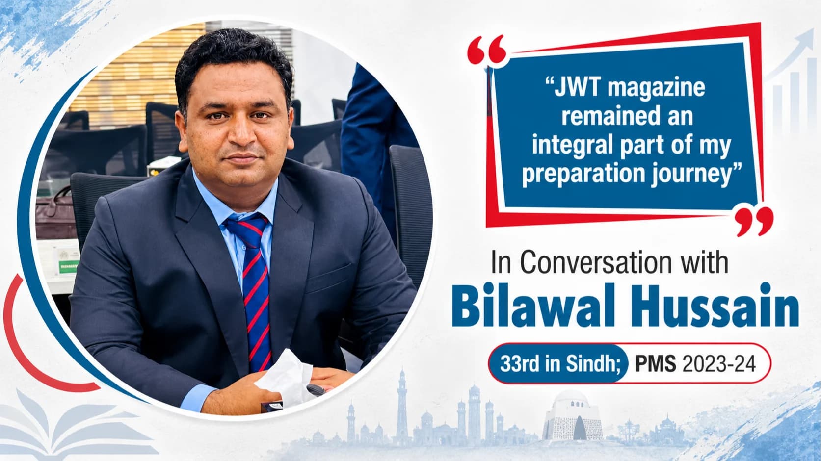 In Conversation with Bilawal Hussain 33rd in Sindh; PMS 2023-24