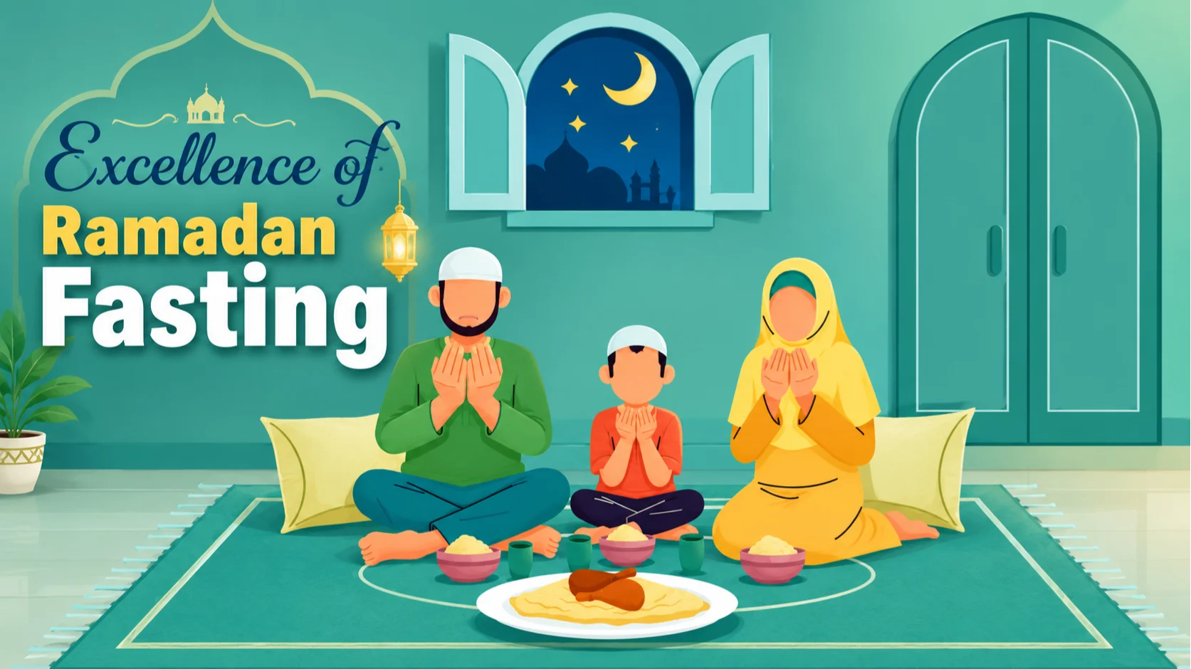 Excellence of Ramadan Fasting