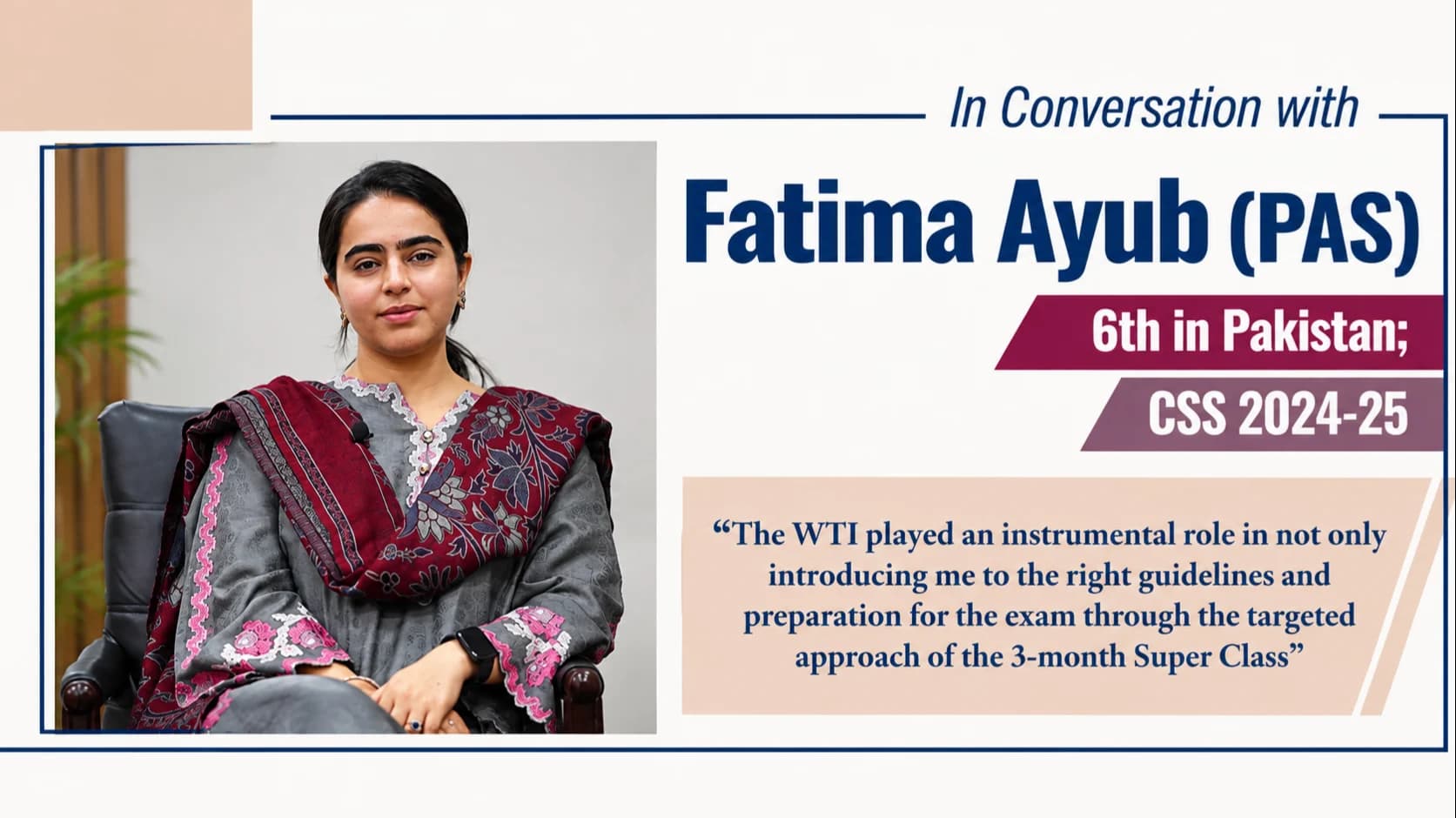 In Conversation with Fatima Ayub (PAS) 6th in Pakistan CSS 2024-25