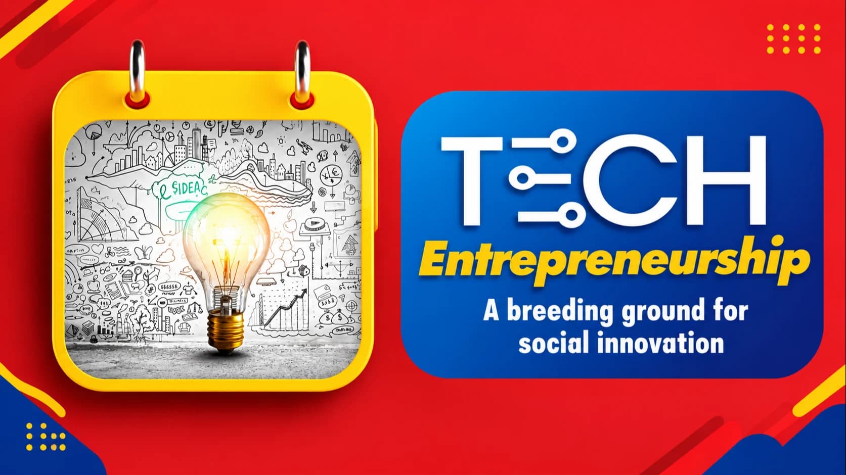 Tech Entrepreneurship