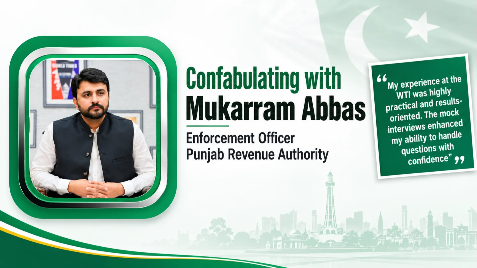 Confabulating with Mukarram Abbas Enforcement Officer Punjab Revenue Authority